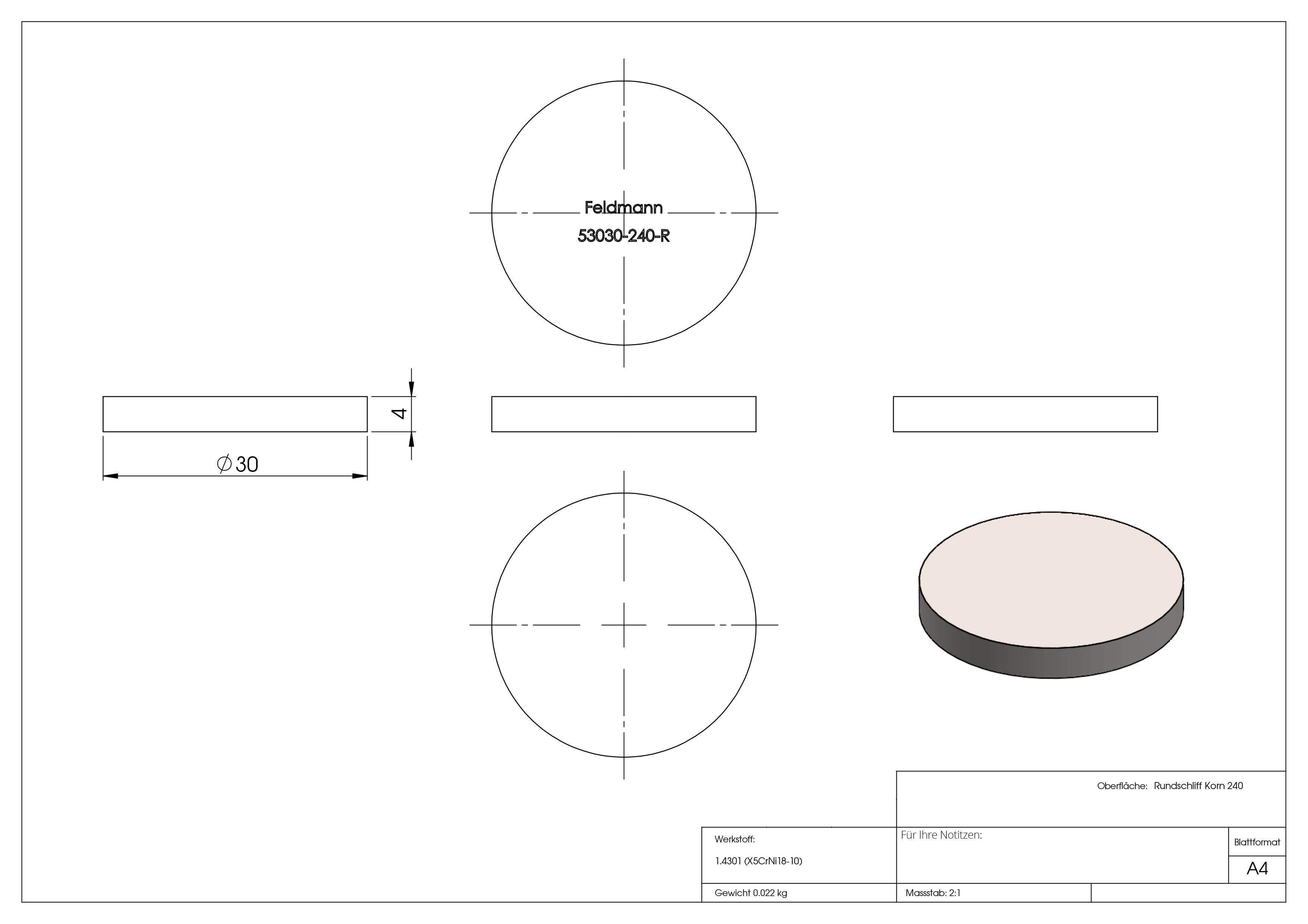 Ronde - Masse- Ø 30x4 mm - mit Rundschliff - V2A-11-2230R.4
